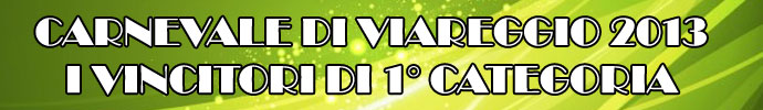 Vincitori edizione Carnevale 2012