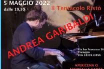 Giovedì 5 maggio, Andrea Garibaldi live al Tentacolo Ristò