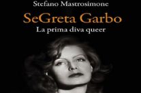 Greta Garbo nella penna di Stefano Mastrosimone. Giovedì a Villa Bertelli