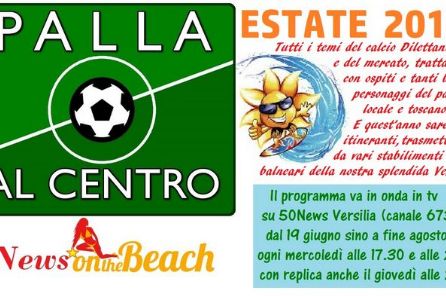 Il programma tv sul calciomercato dilettanti va in onda ogni mercoledì (alle 17.30 e alle 23) sino a fine agosto su 50News Versilia (canale 673)