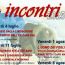 Dal 4 luglio al 9 agosto torneranno gli incontri promossi dalla "Terra di Viareggio"