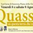 Doppio spettacolo per l'8 e il 9 agosto per il festival “Quassù su questa terra che racconta”