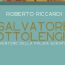 Chi è "Salvatore Ottolenghi, l'inventore della polizia scientifica"?