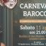 Sabato prossimo il Carnevale barocco in musica