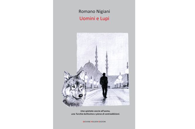È uscito in libreria il giallo “Uomini e Lupi” di Romano Nigiani