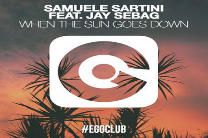 Samuele Sartini fa ballare il Twiga Beach Club Versilia e “When The Sun Goes Down” piace a Sander van Doorn, Tommy Trash, Don Diablo, Tony Humphries, Redondo