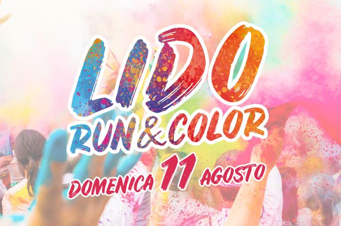 Lido Run & Color - domenica 11 agosto