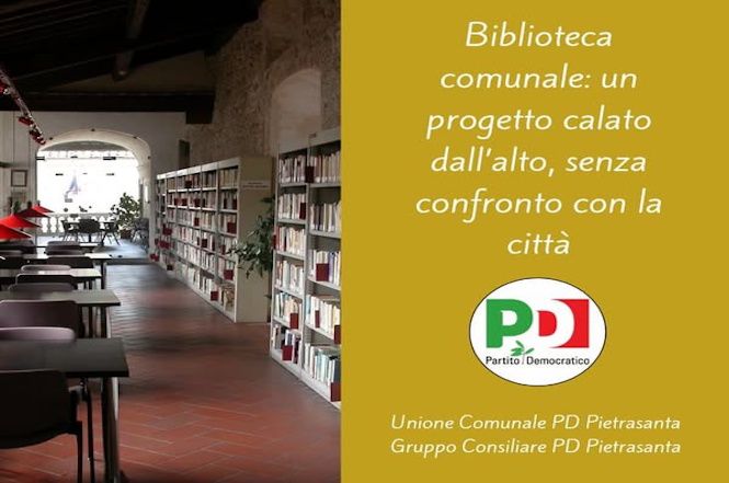 Biblioteca comunale, Pd: "Un progetto calato dall’alto, senza confronto con la città"