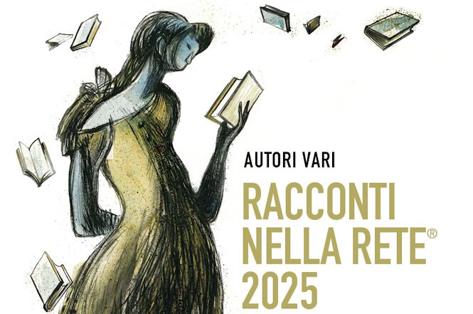La giuria di "Racconti nella Rete" ha selezionato i 25 racconti della nuova antologia
