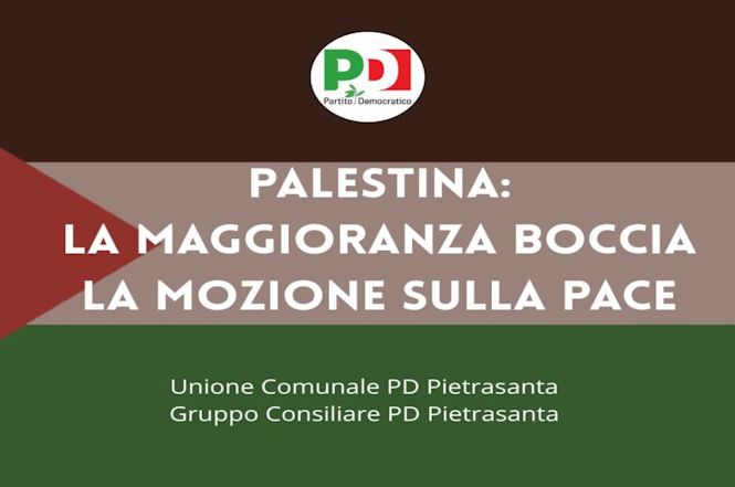 PD Pietrasanta "Il consiglio comunale voto contro la mozione in favore della Palestina