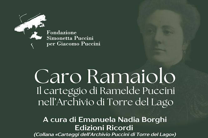 Il carteggio di Ramelde (sorella di Giacomo) Puccini a cura di Emanuela Nadia Borghi