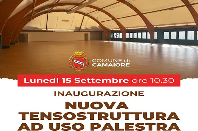 Si inaugurerà lunedì la nuova tensostruttura a Capezzano