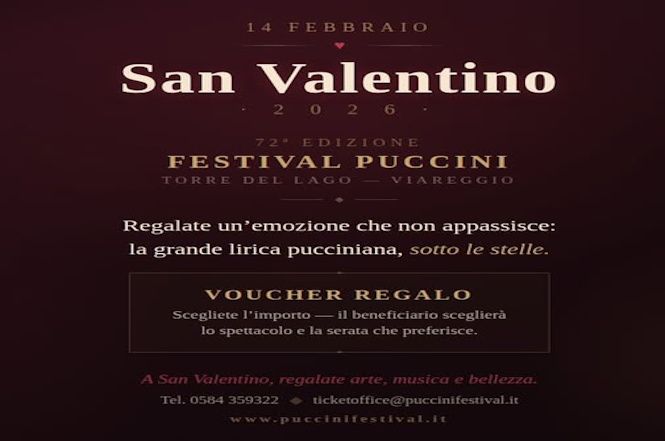 San Valentino con Giacomo Puccini: un voucher in dono per far gioire il cuore