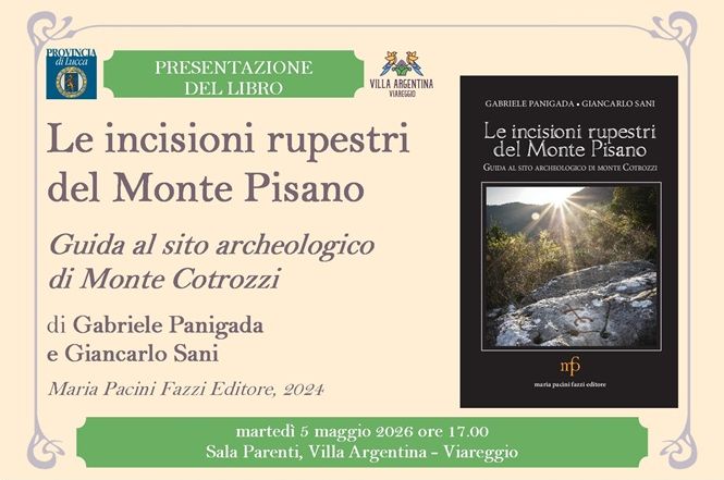 Villa Argentina: il tesoro nascosto del Monte Pisano raccontato nella guida alle incisioni rupestri di Panigada e Sani