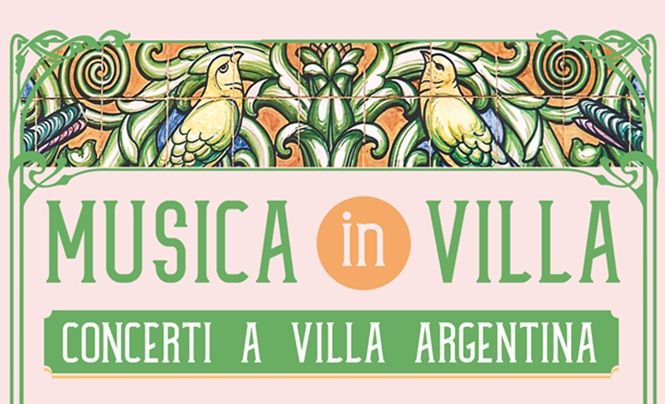 Villa Argentina, terza edizione per la rassegna musicale 'Musica in Villa'